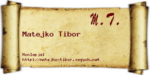 Matejko Tibor névjegykártya
